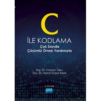 Nobel Akademik Yayıncılık C Ile Kodlama - Hamdi Doğan Karkı