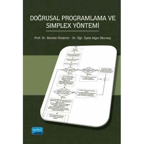 Nobel Akademik Yayıncılık Doğrusal Programlama Ve Simplex Yöntemi