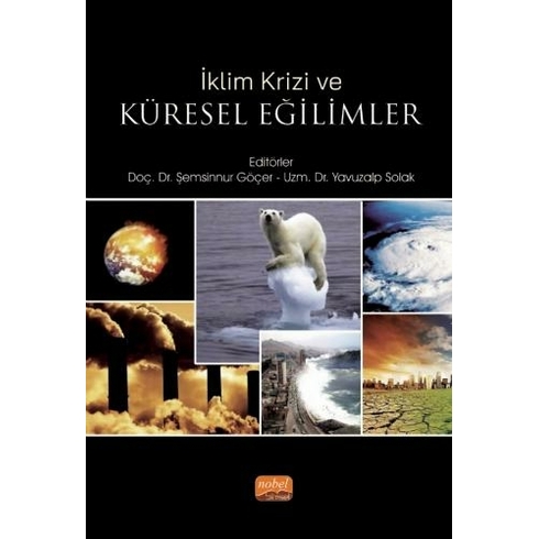 Nobel Akademik Yayıncılık Iklim Krizi Ve Küresel Eğilimler