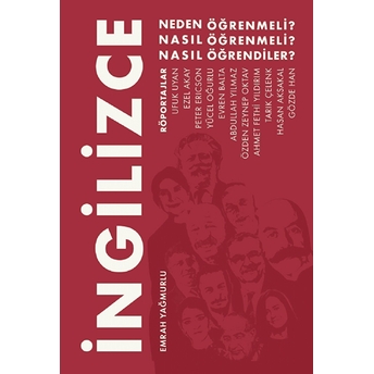 Nobel Akademik Yayıncılık Ingilizce - Neden Öğrenmeli Nasıl Öğrenmeli Nasıl Öğrendiler? - Emrah Yağmurlu