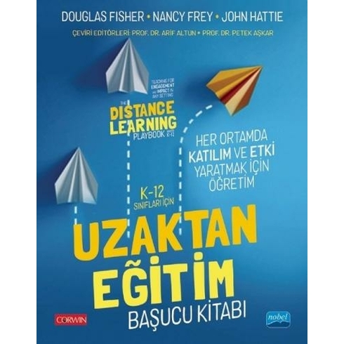 Nobel Akademik Yayıncılık K-12 Sınıfları Için Uzaktan Eğitim Başucu Kitabı - Douglas Fisher