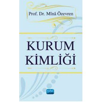 Nobel Akademik Yayıncılık Kurum Kimliği - Mina Özevren