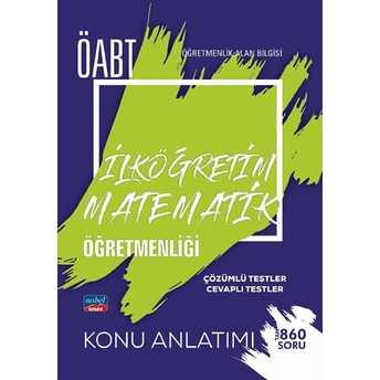 Nobel Akademik Yayıncılık Öabt 2022 Ilköğretim Matematik Öğretmenliği Konu