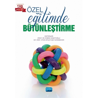 Nobel Akademik Yayıncılık Özel Eğitimde Bütünleştirme