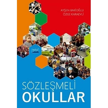 Nobel Akademik Yayıncılık Sözleşmeli Okullar - Ayşen Bakioğlu