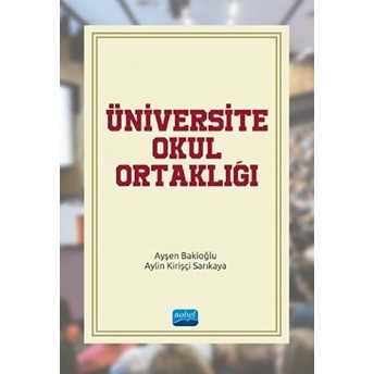 Nobel Akademik Yayıncılık Üniversite-Okul Ortaklığı