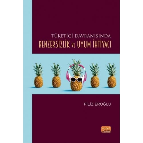 Nobel Bilimsel Eserler Tüketici Davranışında Benzersizlik Ve Uyum Ihtiyacı