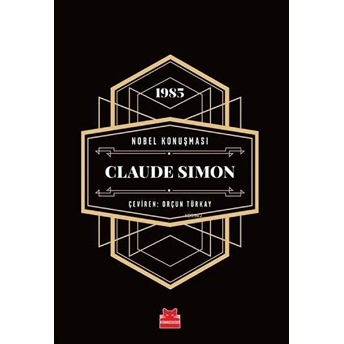 Nobel Konuşması Claude Simon Claude Simon