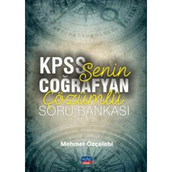 Nobel Sınav Yayınları Senin Coğrafyan Kpss Çözümlü Soru Bankası