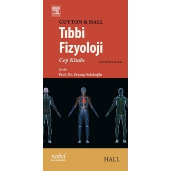 Nobel Tıp Guyton Tıbbi Fizyoloji Cep Kitabı Zeynep Solakoğlu