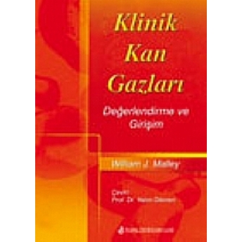 Nobel Tıp Klinik Kan Gazları Değerlendirme Ve Girişim - Yalım Dikmen Yalım Dikmen