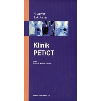 Nobel Tıp Klinik Pet/Ct - Atadan Tunacı Atadan Tunacı