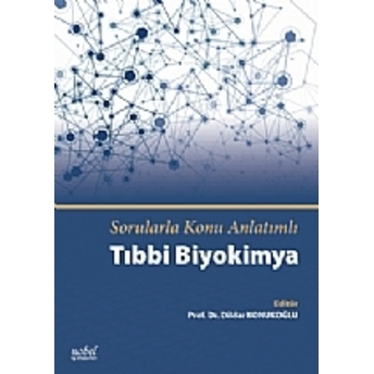 Nobel Tıp Sorularla Konu Anlatımlı Tıbbi Biyokimya