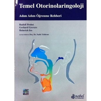 Nobel Tıp Temel Otorinolaringoloji - Adım Adım Öğrenme Rehberi