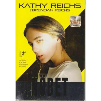 Nöbet Kathy Reichs - Brendan Reichs