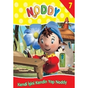 Noddy 7 Kendi Işini Kendin Yap Noddy Enid Blyton