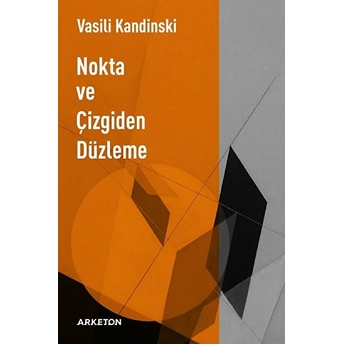 Nokta Ve Çizgiden Düzleme - Vasili Kandinski