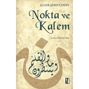 Nokta Ve Kalem Şuayb Şerefüddin