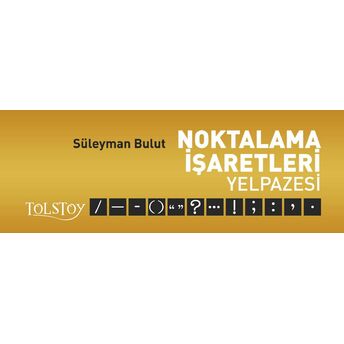 Noktalama Işaretleri Yelpazesi Süleyman Bulut