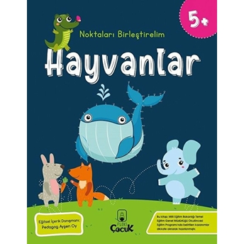 Noktaları Birleştirelim - Hayvanlar 5 Yaş Kolektıf