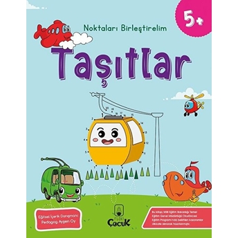 Noktaları Birleştirelim - Taşıtlar 5 Yaş Kolektıf