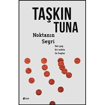 Noktanın Seyri Taşkın Tuna