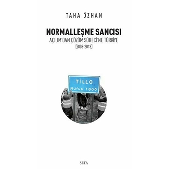 Normalleşme Sancısı-Taha Özhan