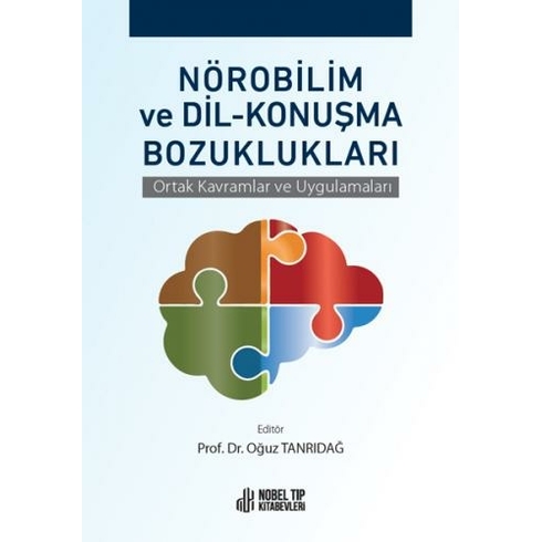 Nörobilim Ve Dil - Konuşma Bozuklukları - Oğuz Tanrıdağ