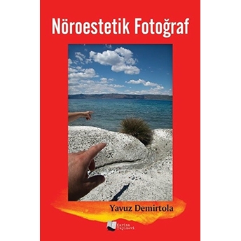 Nöroestetik Fotoğraf - Yavuz Demirtola