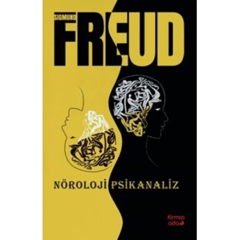 Nöroloji Psikanaliz Sigmund Freud