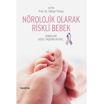 Nörolojik Olarak Riskli Bebek Kolektif