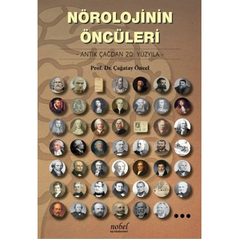 Nörolojinin Öncüleri: Antik Çağdan 20. Yüzyıla