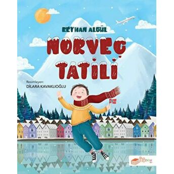 Norveç Tatili Reyhan Algül