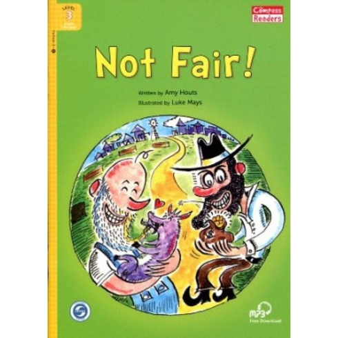 Not Fair! Downloadable Audio (Compass Readers 3) A1 Amy Houts