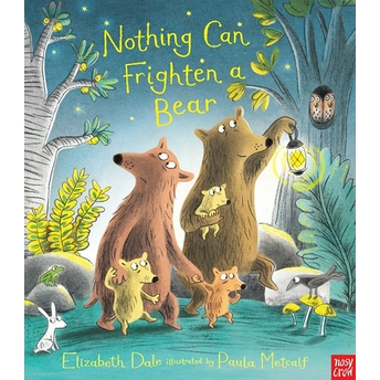 Nothing Can Frighten A Bear Elizabeth Dale