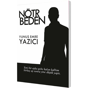 Nötr Beden Yunus Emre Yazıcı