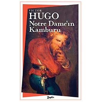 Notre Dame’ın Kamburu - Victor Hugo