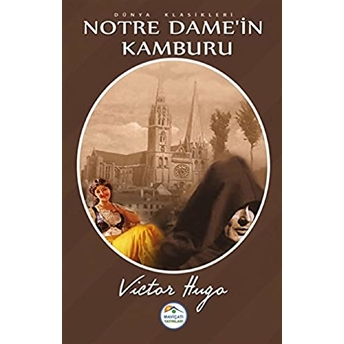 Notre Dame'In Kamburu Victor Hugo