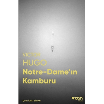 Notre-Dame'ın Kamburu (Fotoğraflı Klasik) Victor Hugo