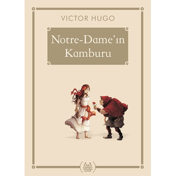 Notre-Dame'in Kamburu - Gökkuşağı Cep Kitap Dizisi Victor Hugo