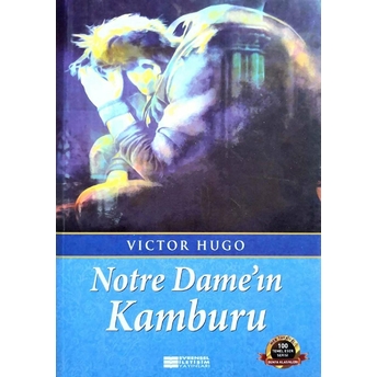 Notre Dame'ın Kamburu Victor Hugo