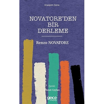 Novatore'den Bir Derleme - Renzo Novatore