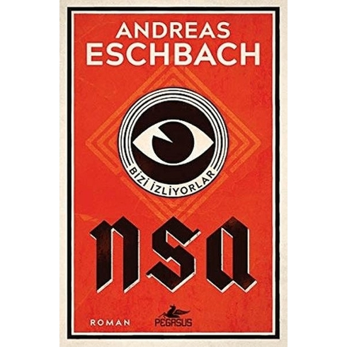 Nsa - Bizi Izliyorlar - Andreas Eschbach