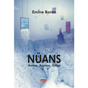 Nüans Anima, Aimus, Gölge Emine Boran