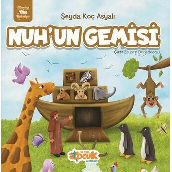 Nuh’un Gemisi Şeyda Koç Asyalı