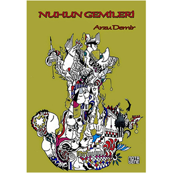 Nuhun Gemileri Arzu Demir