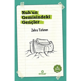 Nuh'un Gemisindeki Gençler Zehra Türkmen