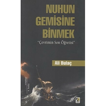 Nuhun Gemisine Binmek