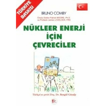 Nükleer Enerji Için Çevreciler Bruno Comby