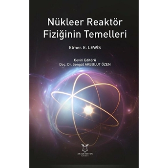 Nükleer Reaktör Fiziğinin Temelleri